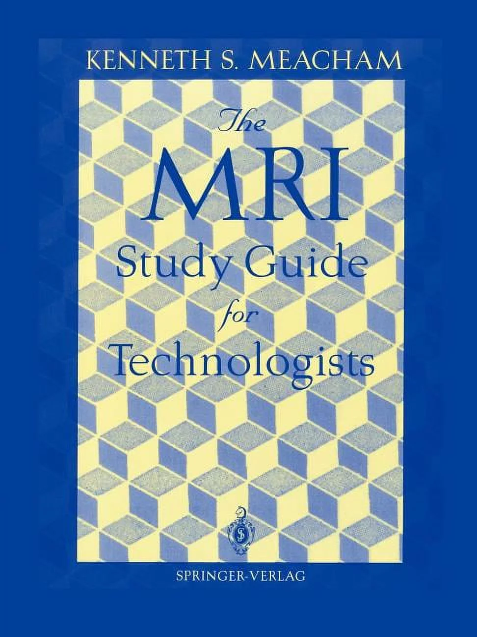 The MRI Study Guide for Technologists (Paperback)