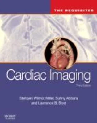 Cardiac Imaging: The Requisites (Requisites in Radiology), Used [Hardcover]