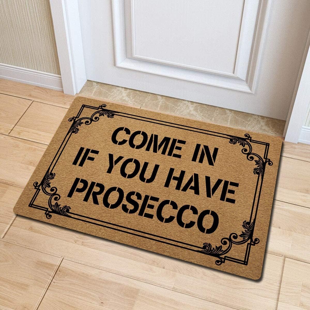 Coming If You Have Prosecco Door Entrance Mat Easy Clean Mat Outdoor Home Decor for Kitchen Bathroom Garage 16X24Inch