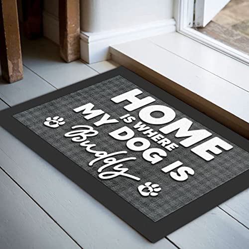 Home Is Where My Dog Is Personalized Dogs Lover Doormat to Dog Papa Mama Men Women Family Friends Decorations Non-slip Doormats Porch Patio Outside 16x24 Inch