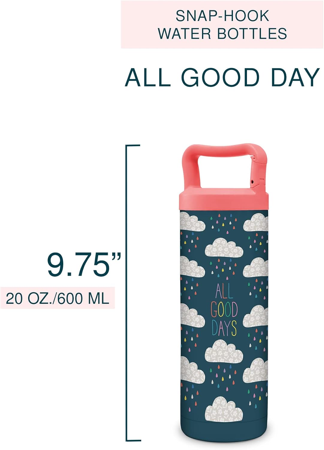 Studio Oh! Insulated Water Bottle - 20-Ounce Snap-Hook Stainless Steel Water Bottles - BPA-Free All Good Days