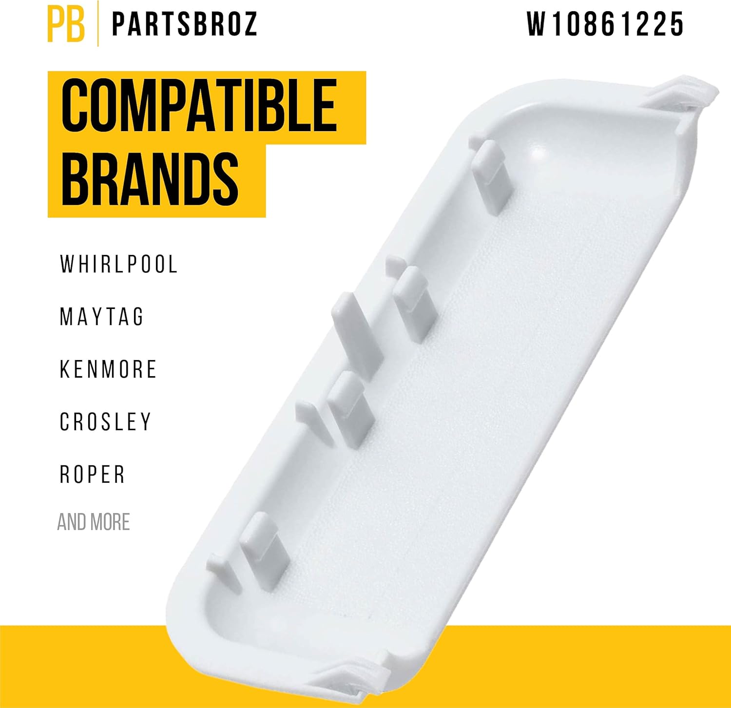 PartsBroz W10861225 Door Handle - Compatible with Whirlpool Maytag Kenmore Crosley Dryer - Replaces PS11731583 AP5999398 4380739 W10714516 W10861225VP Ultra Durable Replacement