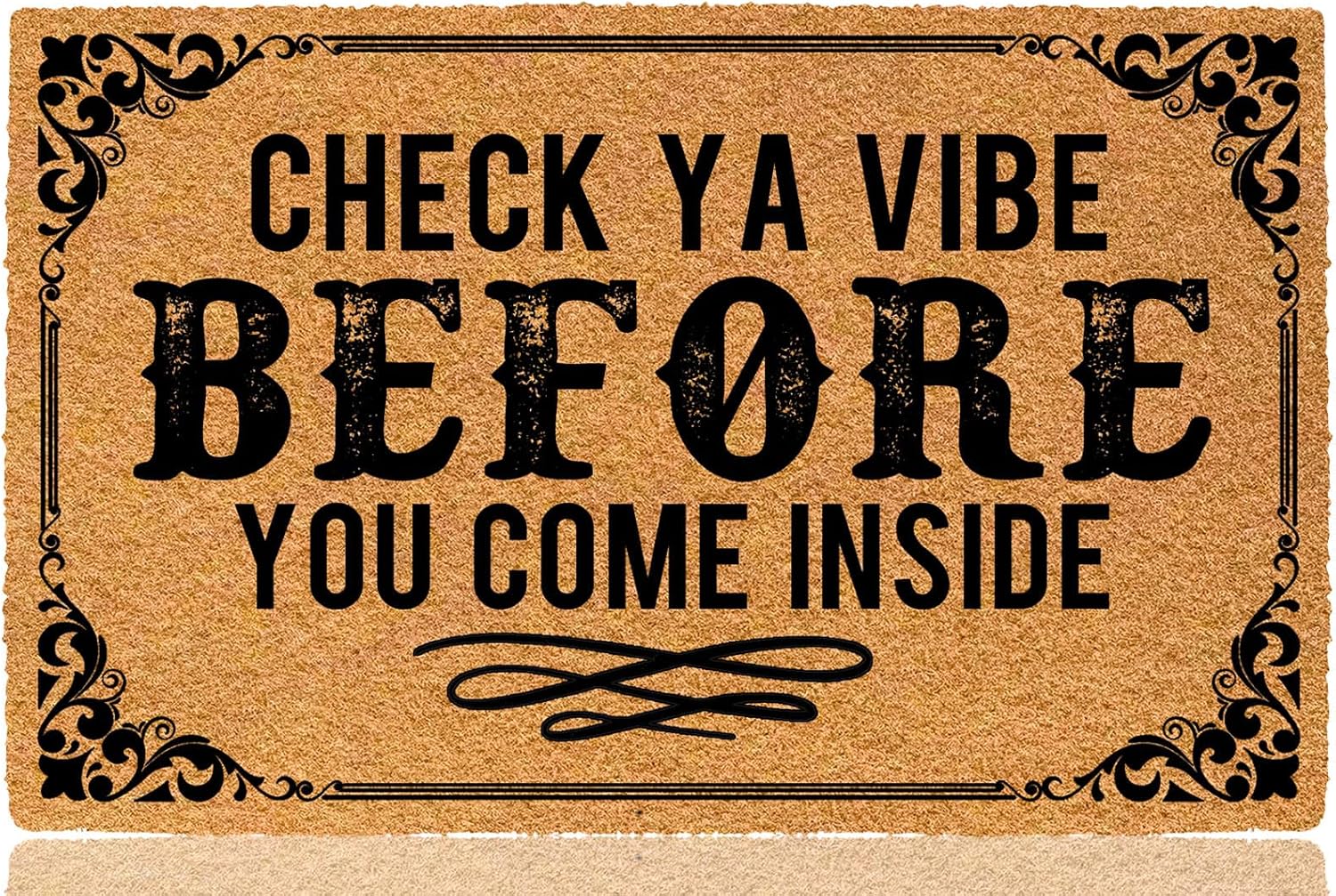 Check Ya Vibe Before You Come Inside 23.6