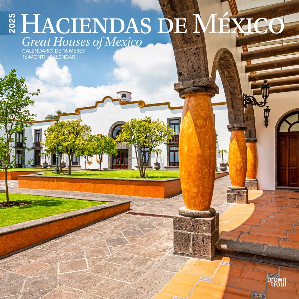 Haciendas de Mexico | Great Houses of Mexico | 2025 12 x 24 Inch Monthly Square Wall Calendar | English/Spanish Bilingual | Plastic-Free | BrownTrout ... Latifundium (Spanish and English Edition)