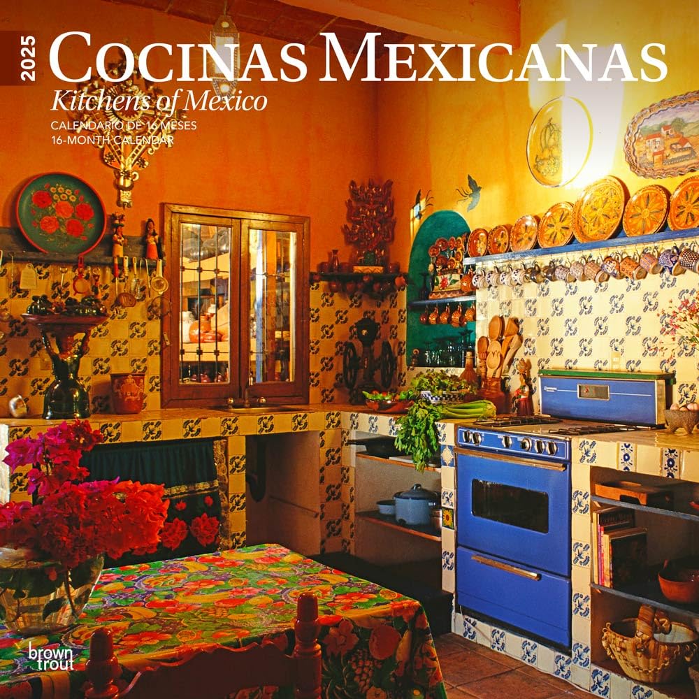 Cocinas Mexicanas | Kitchens of Mexico | 2025 12 x 24 Inch Monthly Square Wall Calendar | English/Spanish Bilingual | Plastic-Free | BrownTrout | Food Cuisine Cooking (Spanish and English Edition)
