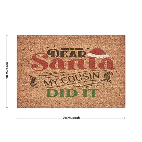 Outdoor Mats for Front Door Family Group Gifts Front Porch Welcome Mats Easy to Clean Dear Santa My Cousin Did It Coir Mat Indoor Outdoor - Front Door Entryway Mats Welcome Home Gifts 24x36in