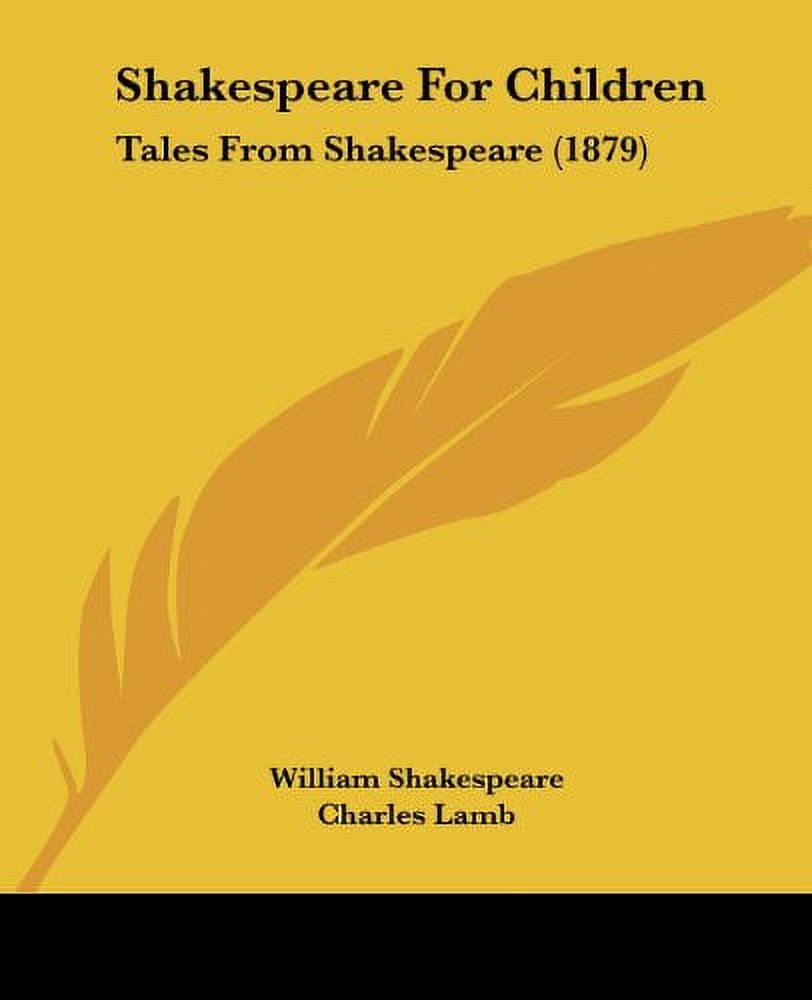Shakespeare For Children: Tales From Shakespeare  1879   Paperback  1104467283 9781104467289 William Shakespeare, Charles Lamb, Mary Lamb