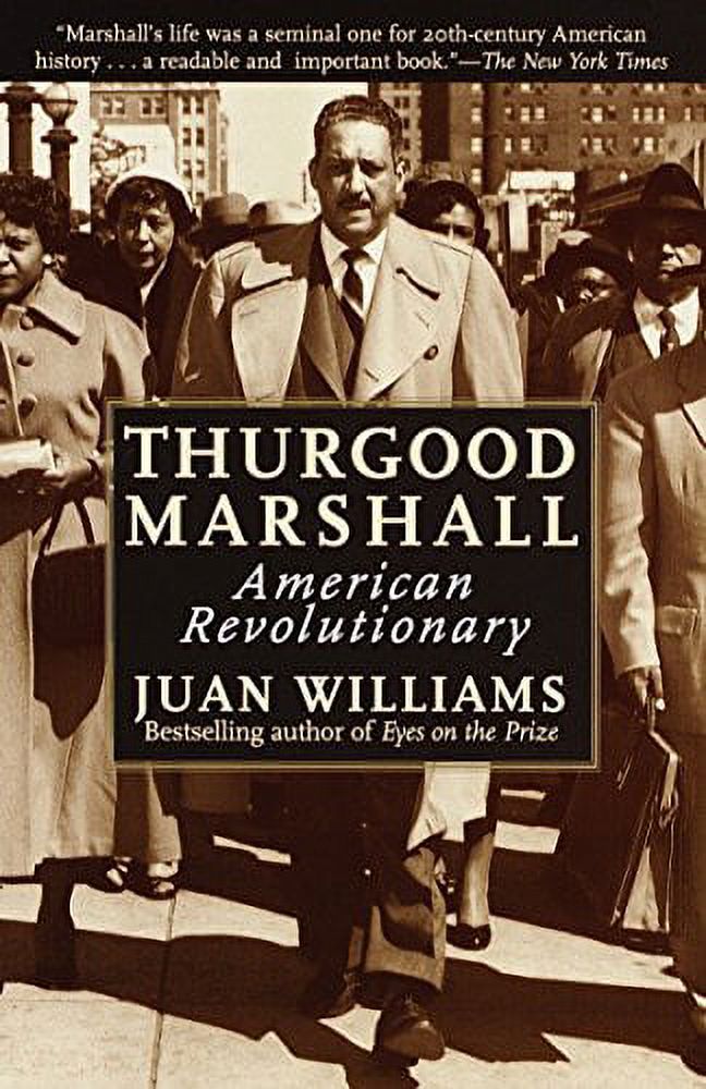 Pre-Owned Thurgood Marshall: American Revolutionary Paperback 0812932994 9780812932997 Juan Williams