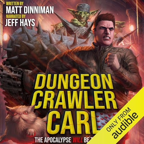 Dungeon Crawler Carl: A LitRPG/Gamelit Adventure