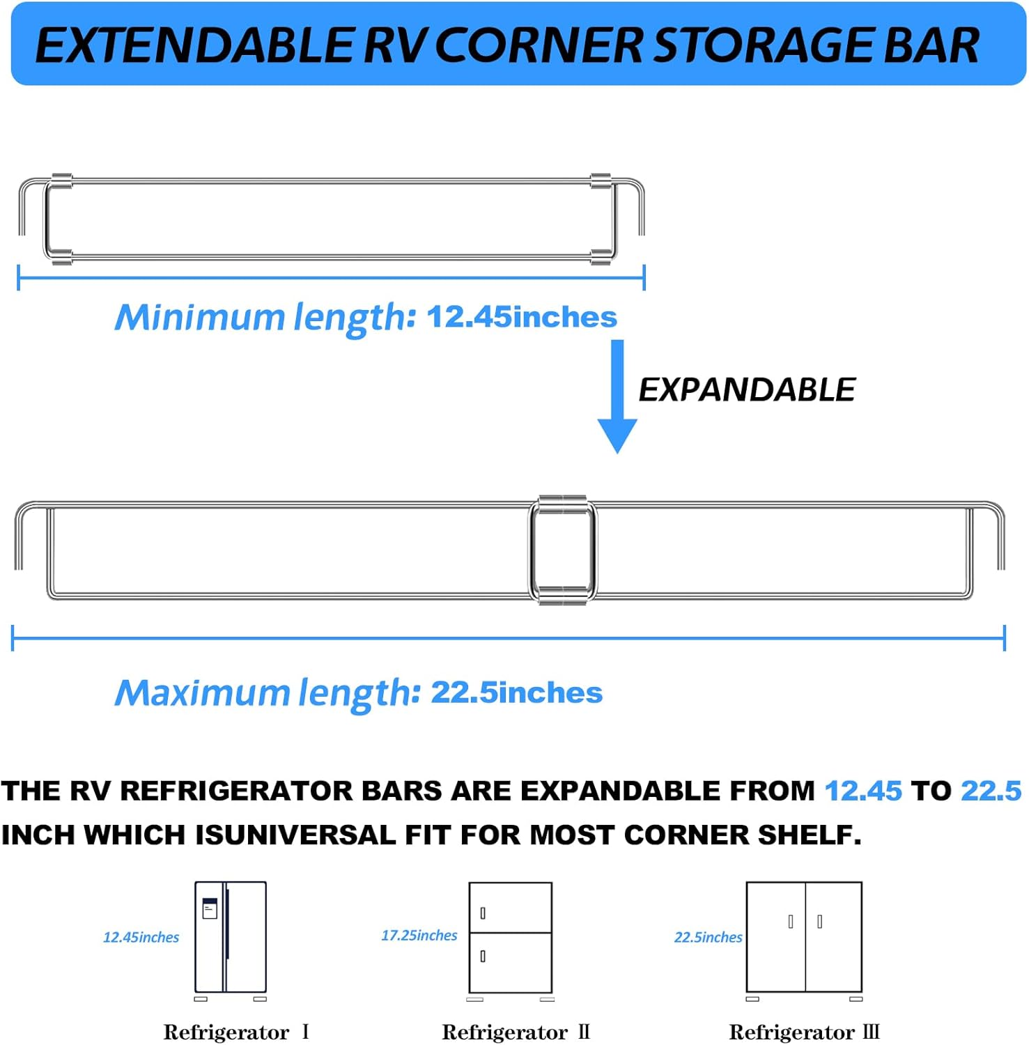 RV Adjustable Refrigerator Bars, 12.45-22.5 Inches Stainless Steel RV Tension Rods Fit for RV, Camper Refrigerator and Bathroom Shelves, Keep your Refrigerator Neat and won't Get Messy or Drop(2 Pack)