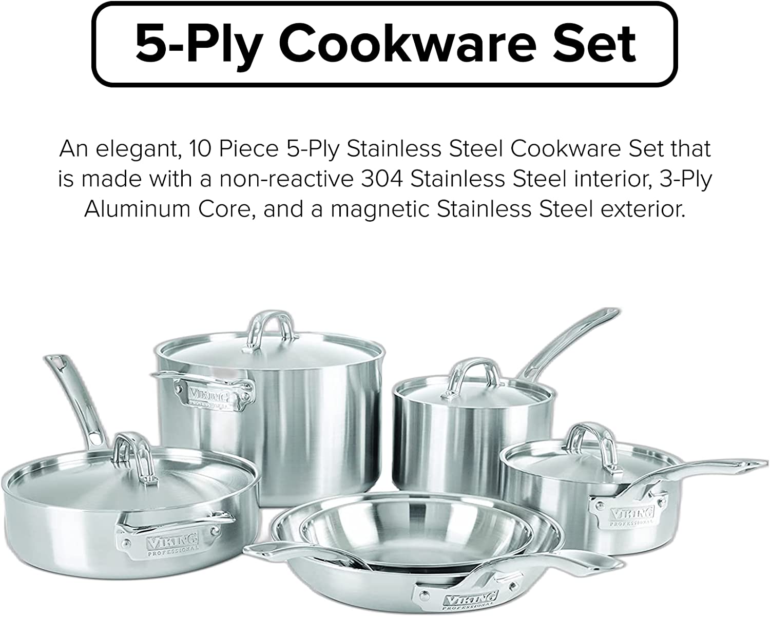 Viking Professional 5-Ply Stainless Steel Cookware Set  10 Piece