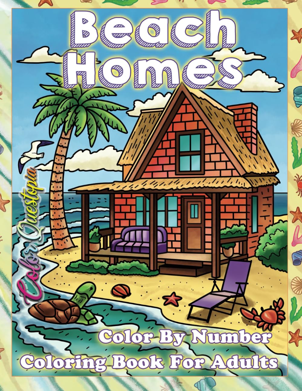 Beach Homes Color By Number Coloring Book for Adults: Interior and Exterior Design - Calm Island Relaxation (Color By Number For Adults)