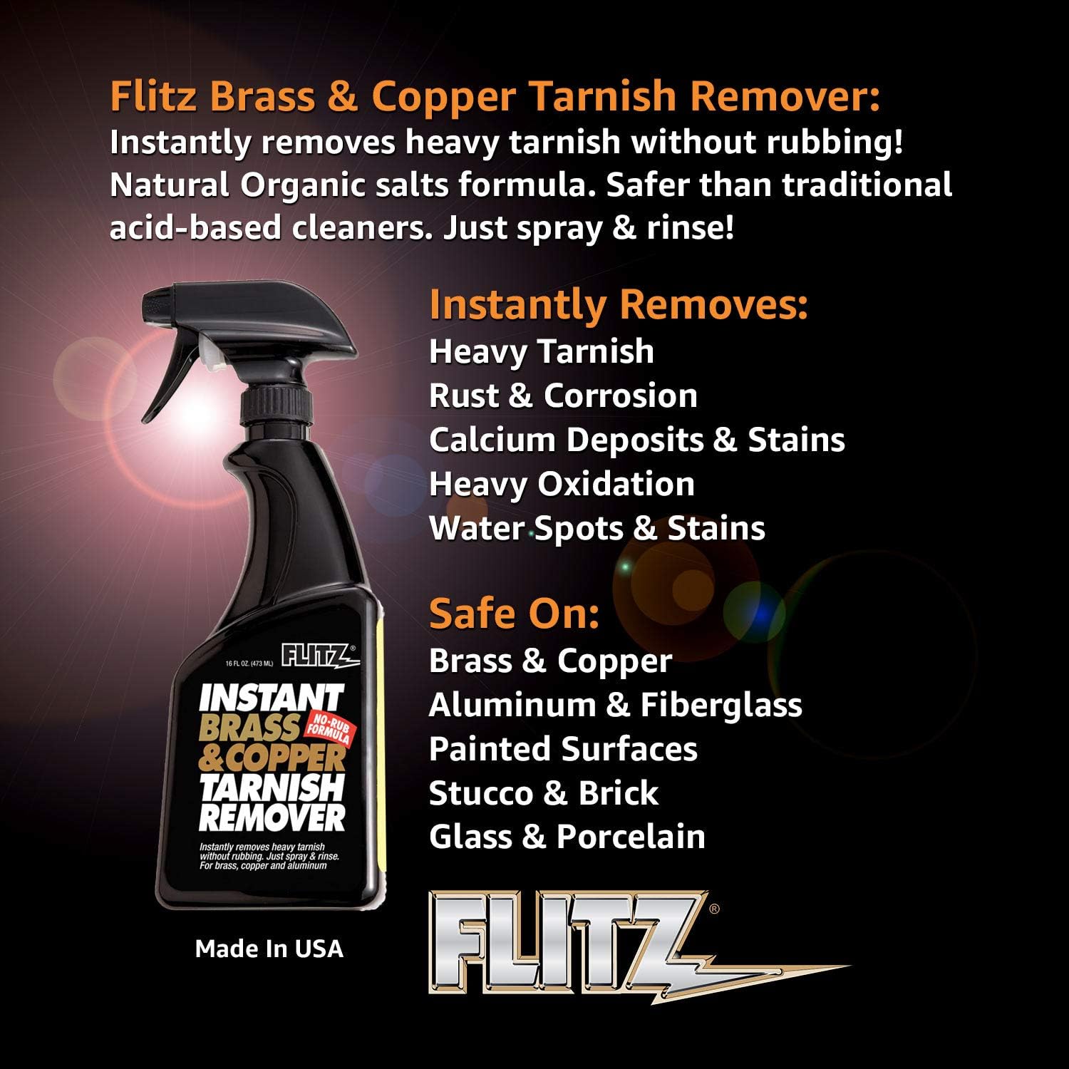 Flitz Brass and Copper Tarnish Remover, Powerful Organic Formula That Safely Removes Rust, Stains and Oxidation + Cleans Brick, Glass, Aluminum and More, Made in the USA, 16 oz Spray