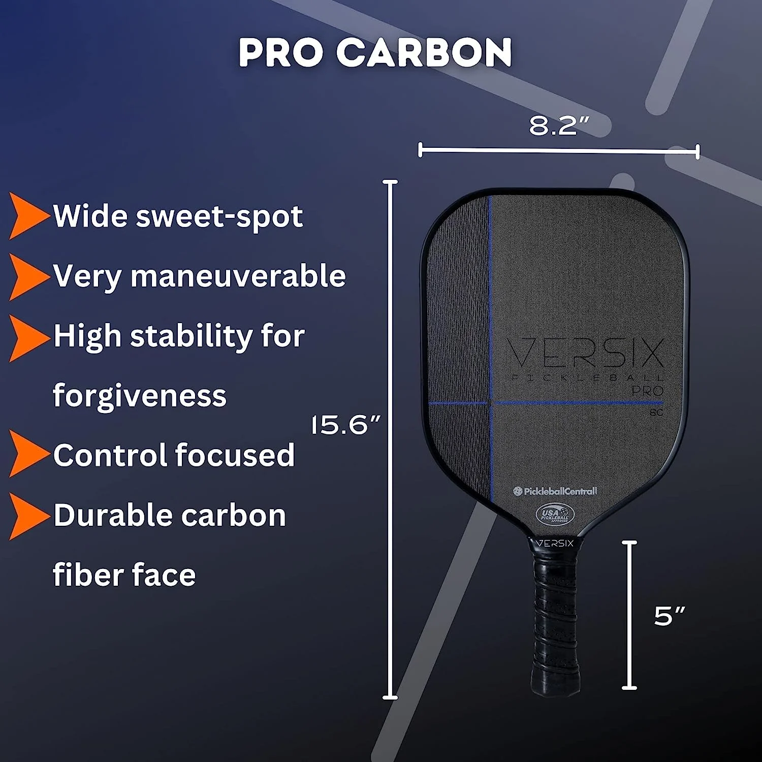 VERSIX Pro XL 6C Carbon Control Textured Pickleball Paddle - Carbon Fiber Face, Weight 7.8 – 8.2oz.(Midweight), 15mm Thick Polypropylene Core, 4 1/8