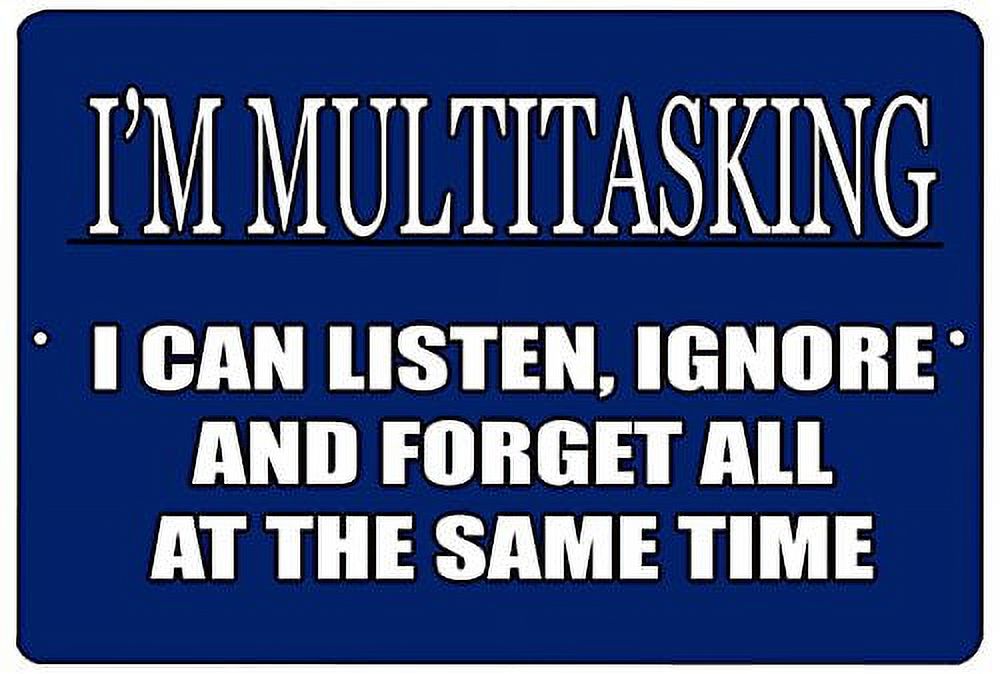 Rogue River Tactical Funny Sarcastic Metal Tin Sign Wall Decor Man Cave Bar Multitasking Co Worker Boss Employee