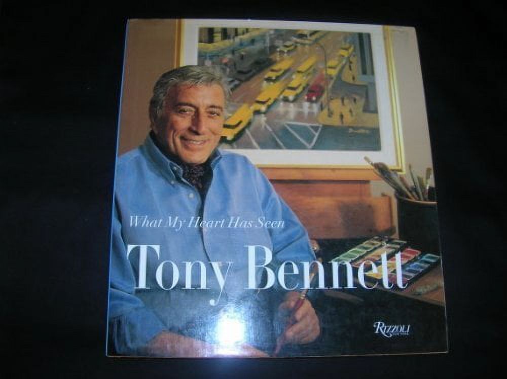 Tony Bennett: What My Heart Has Seen, Pre-Owned  Hardcover  0847819728 9780847819720 Tony Bennett
