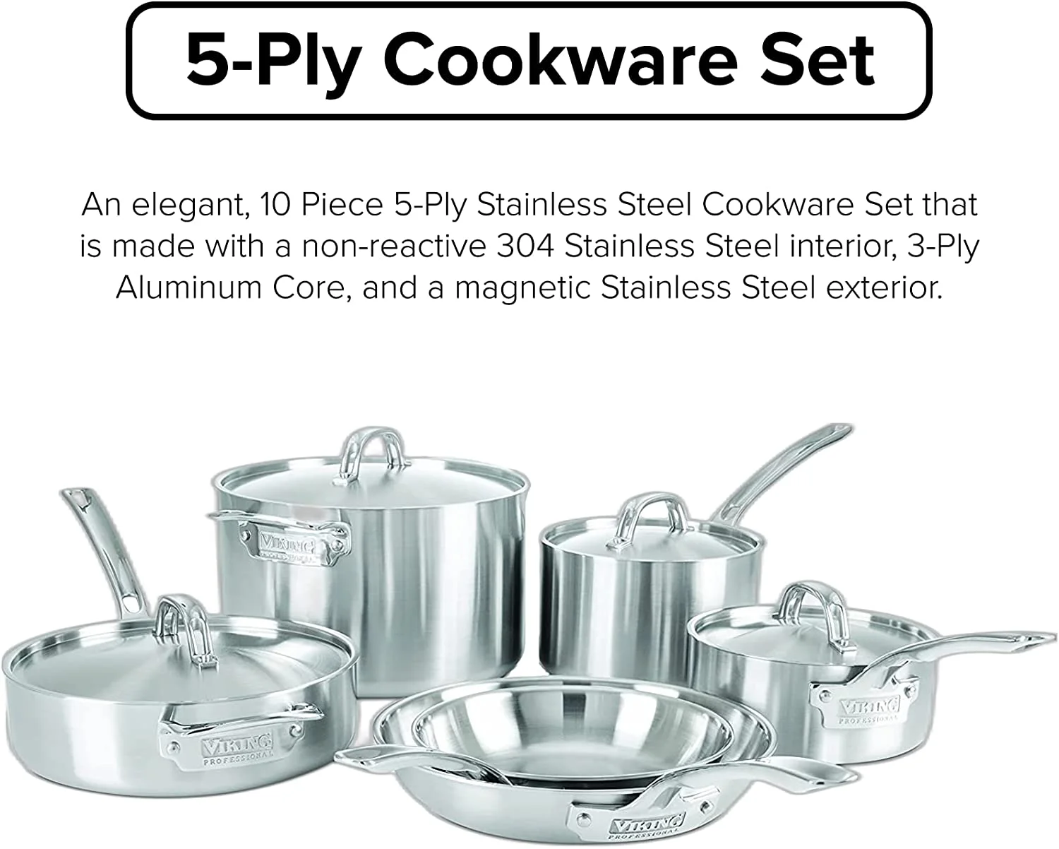 Excellent Viking Professional 5-Ply Stainless Steel Cookware Set  10 Piece